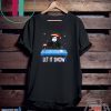Jon Snow Let It Snow Christmas Tee Shirts