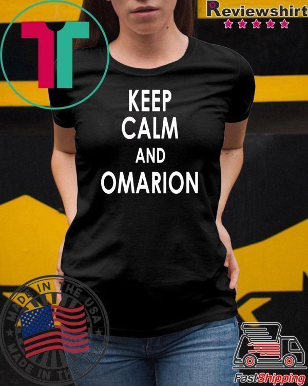 Keep Calm And Omarion Tee Shirt