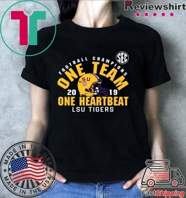 LSU Sec Championship 2019 One Team One Heartbeat Tee Shirts