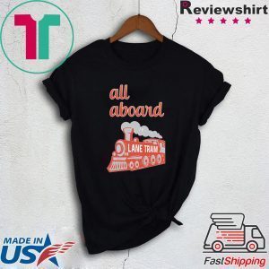 Lane Train All Aboard Tee Shirts