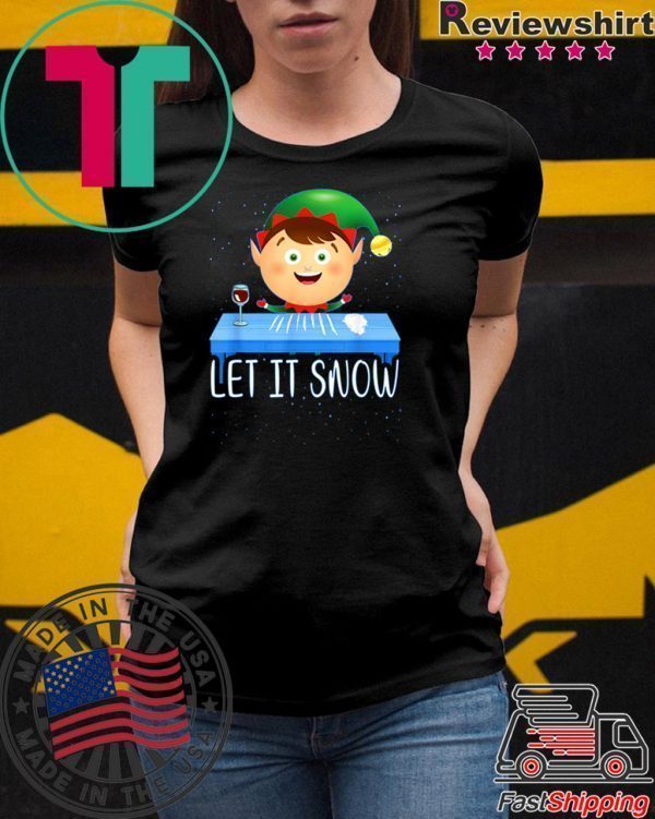 Let It Snow ELF Cocaine Tee Shirts