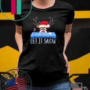 Let It Snow Reindeer Santa Cocaine Tee Shirts