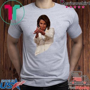Nancy Pelosi SOTU'19 Clap Back Tee Shirt