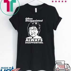 Often Disappointed Always Disappointing Susan Collins Unisex T-Shirts