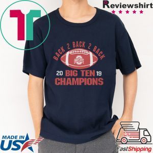 Ohio State Big Ten Champs 2019 Tee Shirts
