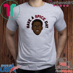 Pascal Siakam, Have A Spice Day Tee Shirts