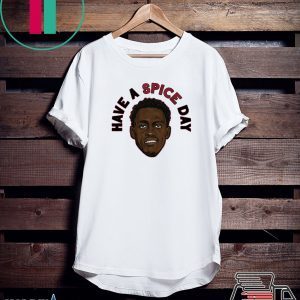 Pascal Siakam, Have A Spice Day Tee Shirts
