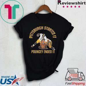 Pittsburgh Started It Pouncey Ended It original T-Shirt