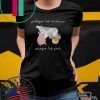 Proteger les animaux manger les gen T-Shirt
