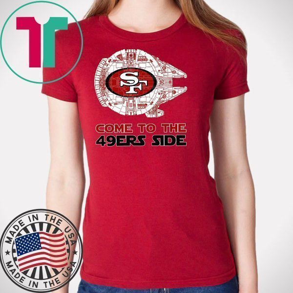 San Francisco Come To The 49ers Side Tee Shirts