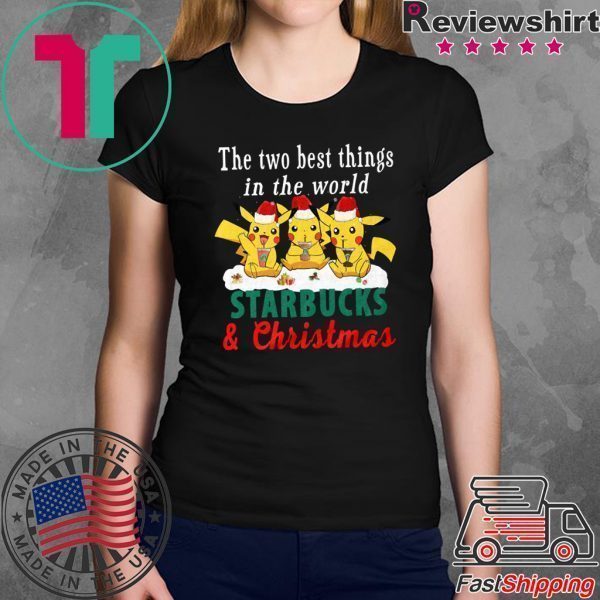 Santa Pikachu The Two Best Thingd In The World Starbucks & Christmas Tee Shirts
