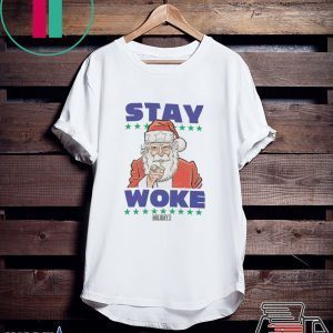 Santa Stay Woke Shirt