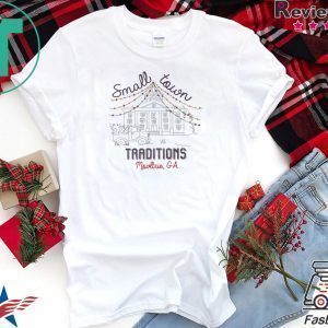 Small Town Traditions Tee Shirt
