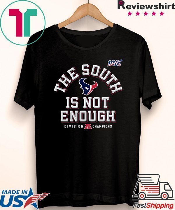 THE SOUTH IS NOT ENOUGH TEE SHIRT