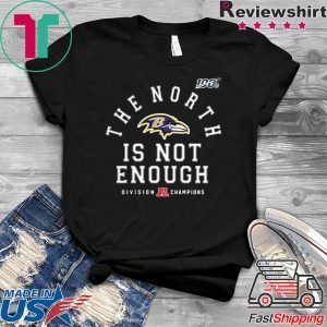 The North Is Not Enough original T-Shirt