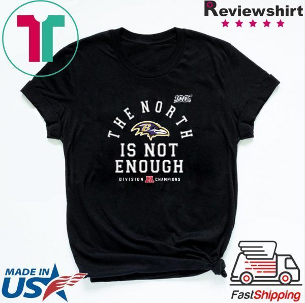 The North Is Not Enough Tee Shirt