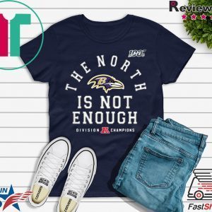 The North Is Not Enough Shirt T-Shirt
