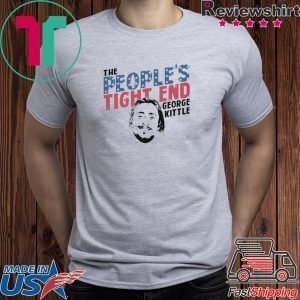 The People's Tight End Shirts