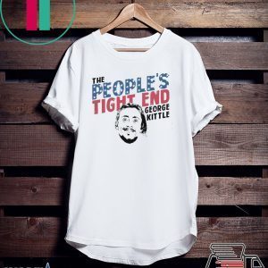 The People's Tight End Shirts