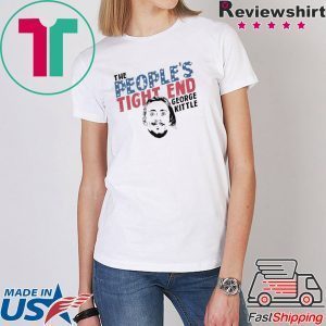 The People's Tight End Shirts