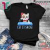 Walmart Cocaine Santa Cat Kitten Let It Snow Tee Shirts