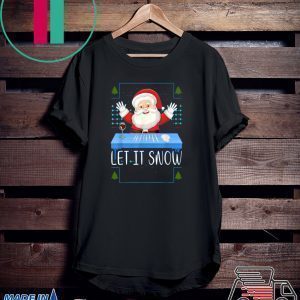 Walmart Cocaine Santa Let It Snow Christmas Tee Shirt