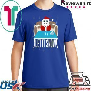 Walmart Cocaine Santa Let It Snow Tee Shirts