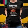 Wanted Dead Evil Clay Pigeon shoot on sight Reward Tee Shirt