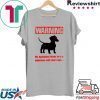 Warning My Dachshund Thinks He's A Doberman With Short Legs Tee Shirts