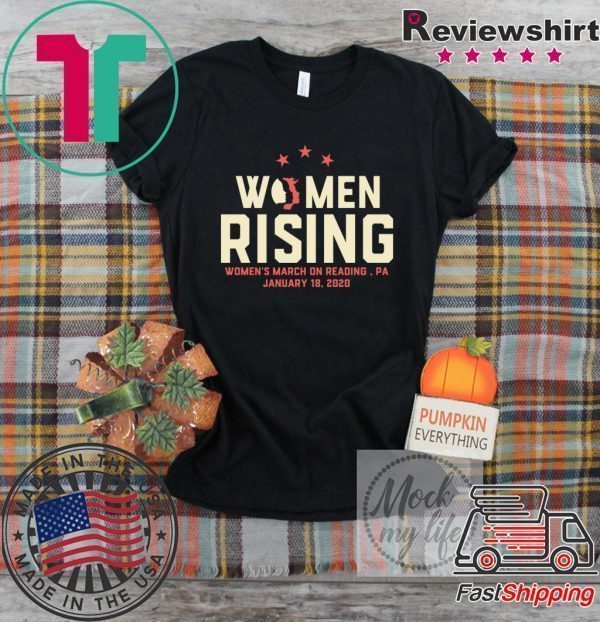 Women's March 2020 Reading PA Tee Shirts