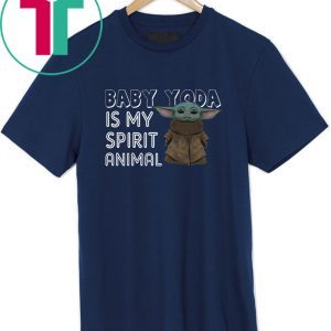 baby yoda is my sprit anmal Shirts