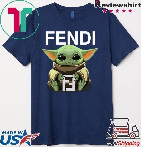 Baby Yoda Hug Fendi Tee Shirts