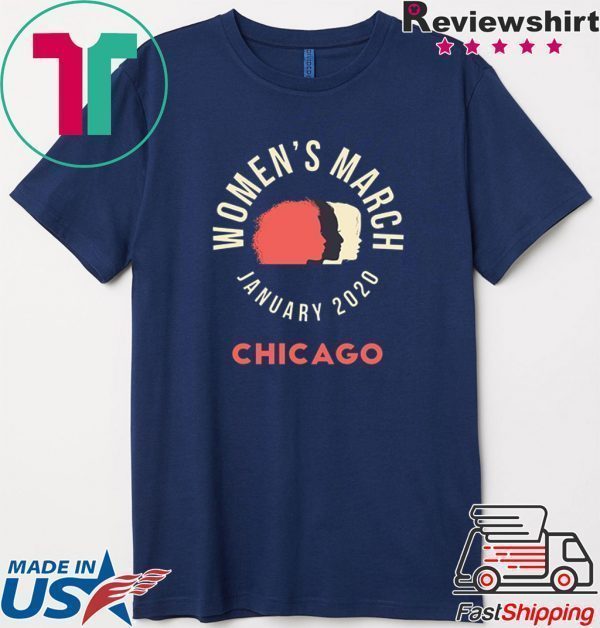 Chicago Women's March January 2020 Tee Shirts