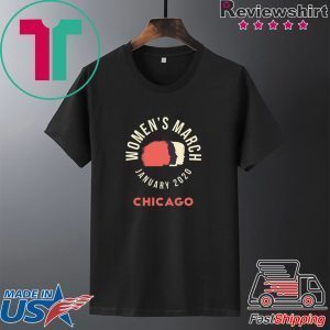 Chicago Women's March January 2020 Tee Shirts