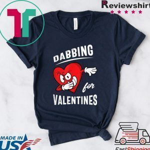 Dabbing For Valentines Hear Heart Cute Valentine Tee Shirts