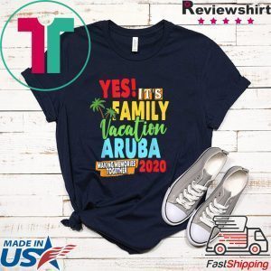 Family Vacation 2020 Aruba Tee Shirts