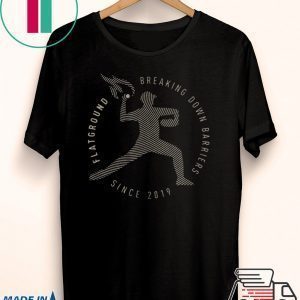 FlatGround Breaking Down Barriers Tee Shirts