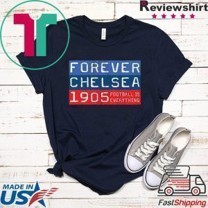 Football Is Everything Chelsea Forever 80s Retro Tee Shirts