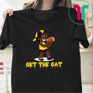Get The Gat LSU Tee Shirt