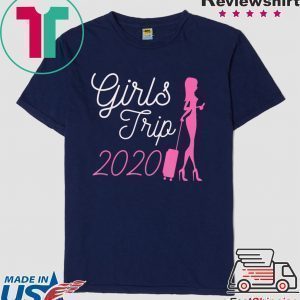 Girls Trip 2020 Weekend Tee Shirt