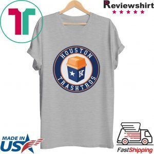 Houston Trashtros Tee Shirts