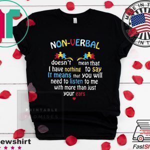 I Have Nonverbal Autism Valentine’s Day Puzzle Piece Tee Shirts