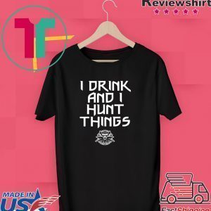 I drink and I hunt things The Witcher Tee Shirt