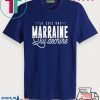 Je Suis Une Marraine Qui Dchire Tee Shirt