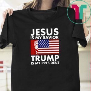 Jesus is My Savior Trump is My President 2020 Gift T-Shirt