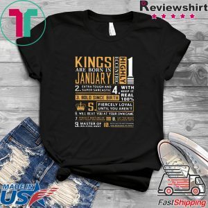 Kings Are Born In January Tee Shirt