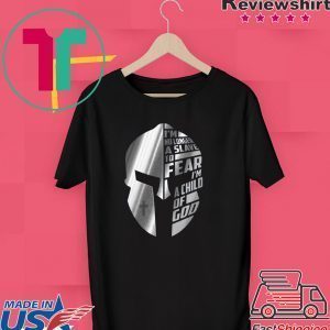 Knight mask I'm no longer a slave to fear I'm a child for God Tee Shirt