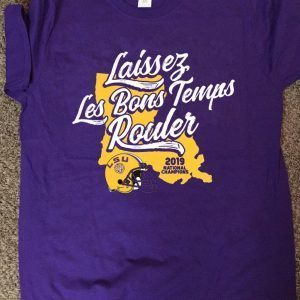 Laissez Les Bons Temps Rouler LSU Licensed Tee Shirts