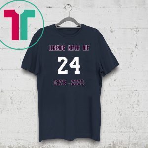Legends Never Die 24 1987-2020 RIP-KOBE Memorial Shirts