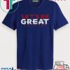 Let's Be Great Houston Football Tee Shirts
